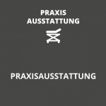 Praxisausstattung